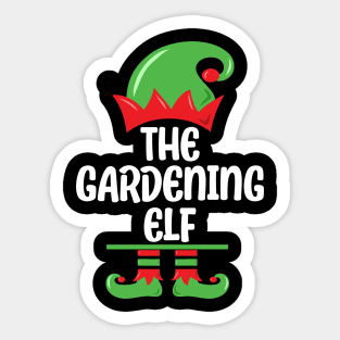 Funny Gardening Gardener Plant Lover The Gardening Elf Sticker